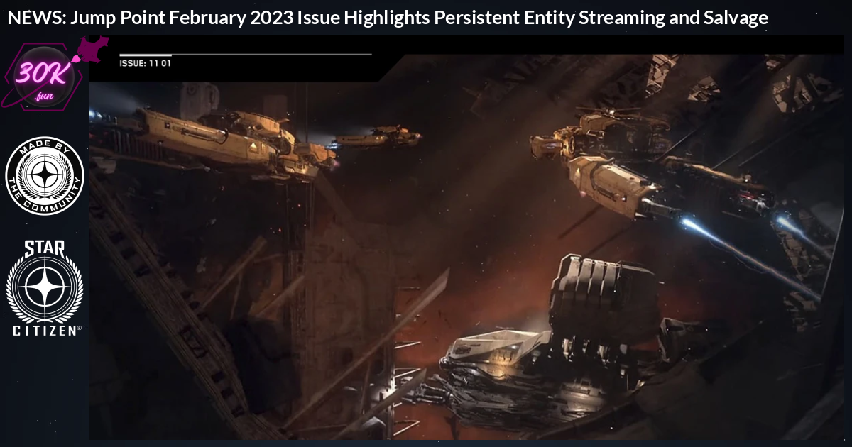 Jump Point February 2023 Issue Highlights Persistent Entity Streaming ...